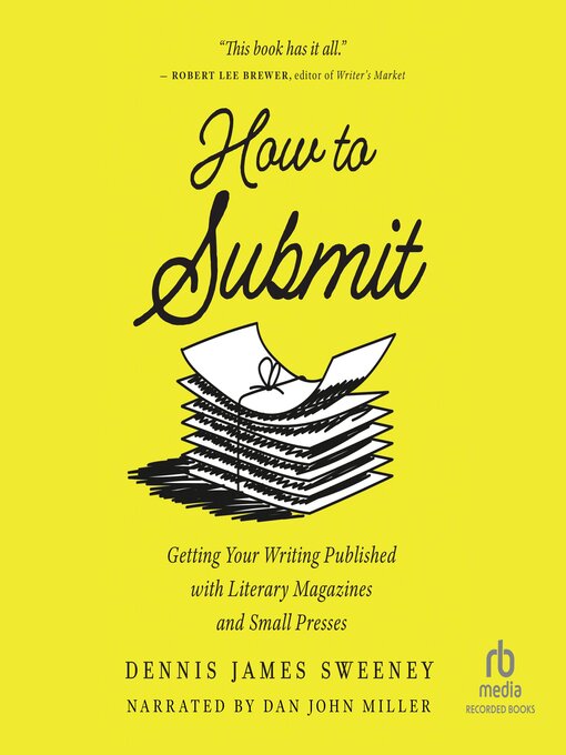 Title details for How to Submit by Dennis James Sweeney - Available